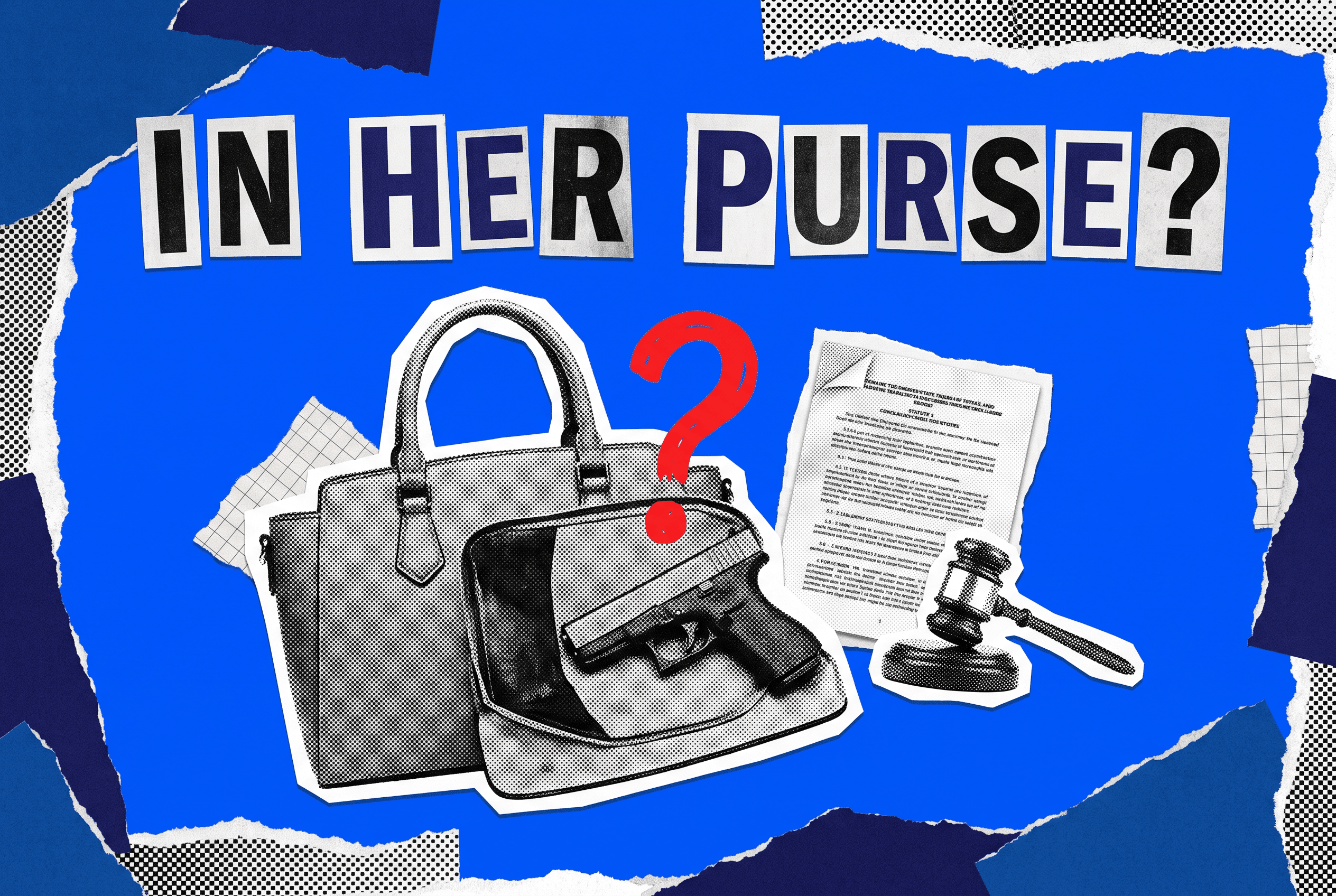 Collage of an open handbag with a holstered pistol, a law page, and a gavel, asking in her purse.