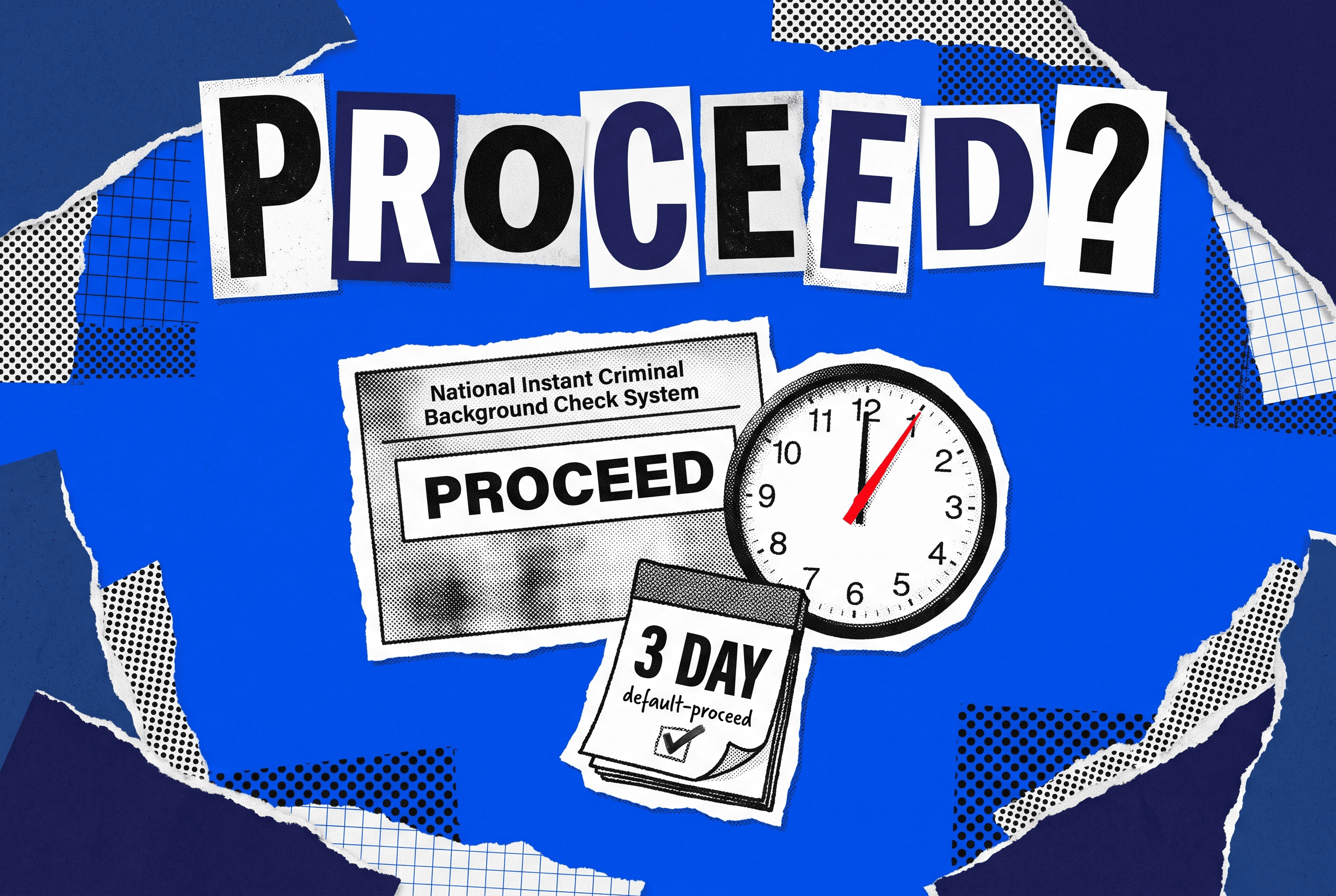 Pop-art collage of a NICS check card reading proceed beside a clock with a red hand and a 3 day calendar.