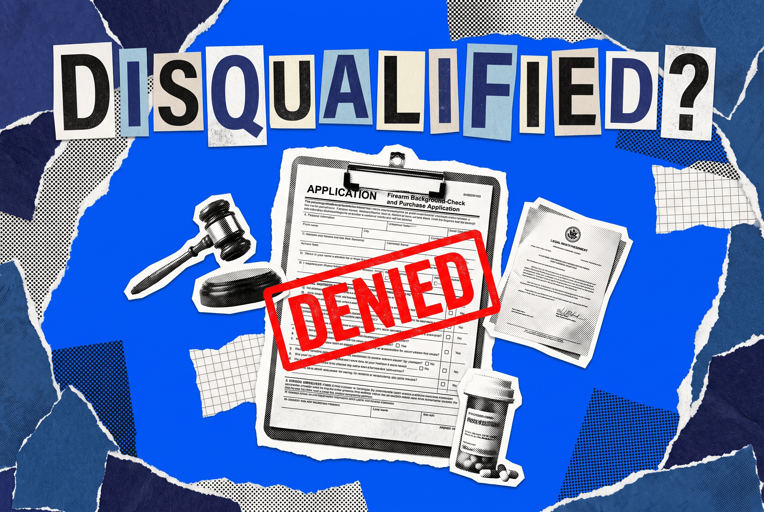 Pop-art collage of a gun background-check form stamped DENIED in red, with a gavel, court document, and pill bottle.